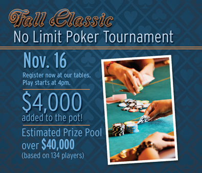 It's time for Wind River Hotel & Casino's Fall Classic Poker Tournament!