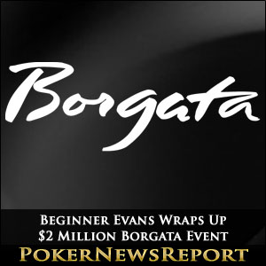 Jonathan Evans Defeats Aaron Massey to Win Borgata Poker Open Event #1 for …
