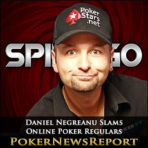 Daniel Negreanu Slams Online Poker Regulars