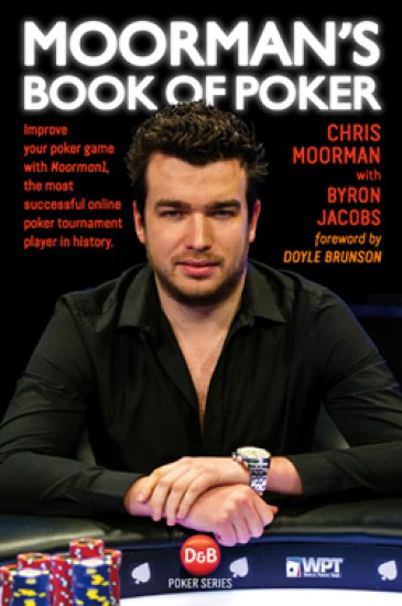 Chris Moorman on Moorman's Book of Poker