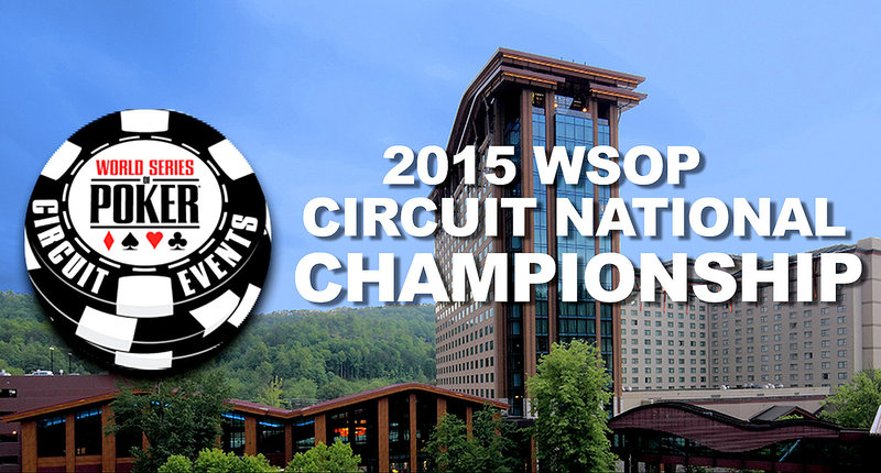2015 World Series of Poker Circuit National Championship Details Finalized
