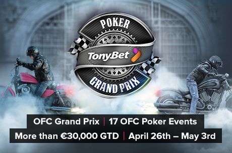 Tonybet Poker's OFC Grand Prix Begins on Sunday with Pineapple Event