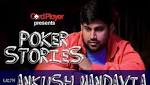 PODCAST: Poker Stories With Ankush Mandavia