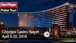 Card Player Poker Tour Returns To Choctaw Casino Resort In Durant, Oklahoma For April Series