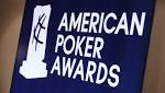 Media content rules as American Poker Awards nominations revealed