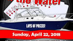 Gas up your boat April 22 for the 'On the Water Poker Run' to aid marine sciences research