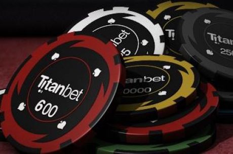 New Online Poker Room Titanbet Poker Launched