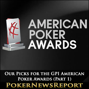 2014 GPI American Poker Awards Nominees Announced