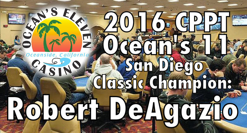 Robert DeAgazio Wins Card Player Poker Tour Ocean's 11 San Diego Classic